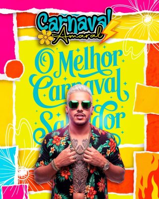 Carnaval Amaral O Melhor Carnaval de Salvador Festa PSD Editável