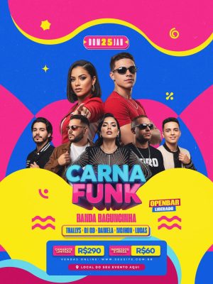  Próximos Shows Carna Funk 25 de Janeiro  Open Bar Liberado PSD Editável