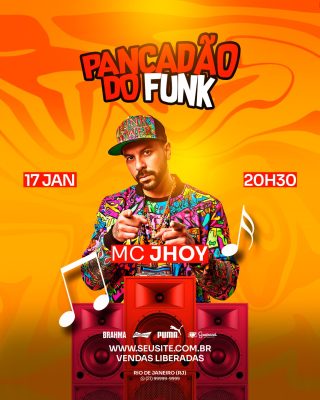 Pancadão do Funk MC Jhoy 17 JAN Show Vendas Liberadas PSD Editável
