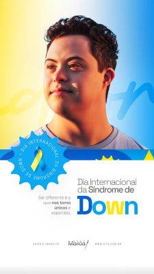 Síndrome de Down Dia Internacional Uniao Respeito PSD Editável