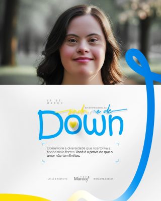 Dia Internacional da Síndrome de Down 21 de Março Amor Sem Limites PSD Editável