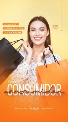 Dia do Consumidor 15 de Março Nossa Maior Motivação Sua Total Satisfação PSD Editável