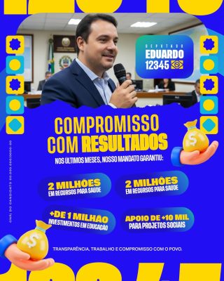 Campanha Política Eduardo Compromisso com Resultados PSD Editável