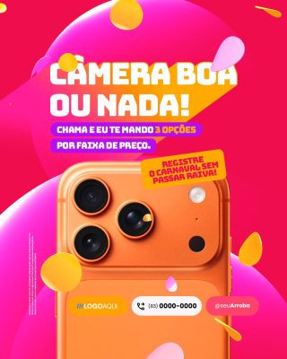 Carnaval Câmera Boa ou Nada Post para Vendas PSD Editável