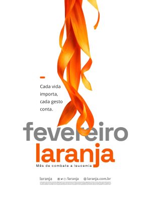 Fevereiro Laranja Mês de Combate à Leucemia PSD Editável