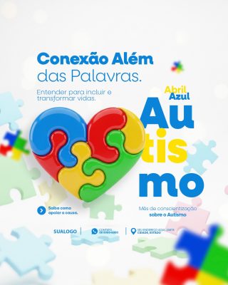 Autismo Abril Azul Conexão Além das Palavras PSD Editável