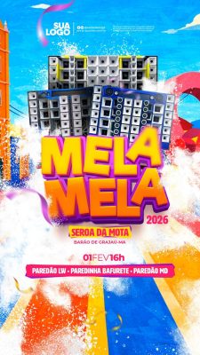 Mela Mela 2026 Seroa da Mota Barão de Grajaú 01FEV16h PSD Editável