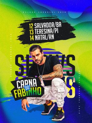 Flyer Carnaval 2026 Agenda Carna do Fabinho Shows Datas Locais PSD Editável