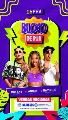 Bloco de Rua 16 FEV Anndy Rhiany Matheus Vendas Iniciadas PSD Editável