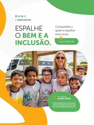 Apae Inclusão Espalhe o Bem e a Inclusão Institucional PSD Editável