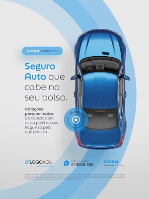 Seguro Auto Que Cabe no Seu Bolso PSD Editável
