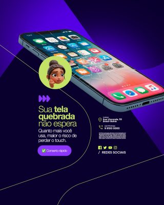Manutenção de Celulares Sua Tela Quebrada Não Espera Conserto Rápido PSD Editável