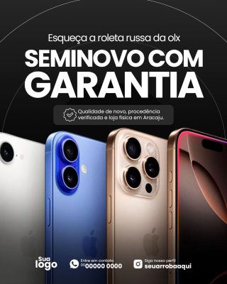 Seminovo com Garantia iPhones Qualidade e Procedência PSD Editável