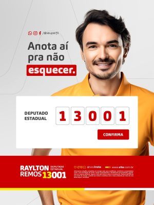 Eleição Anota Aí Pra Não Esquecer Cartaz Eleitoral Raylton Remos PSD Editável