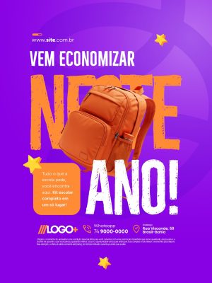 Papelaria Volta às Aulas Vem Economizar Neste Ano! Kit Escolar PSD Editável