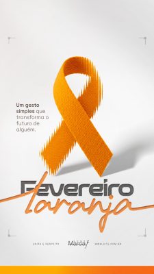 Fevereiro Laranja Um Gesto Simples Campanha Conscientização PSD Editável