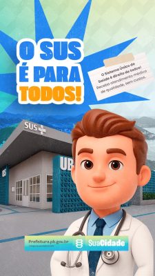 Story SUS é Para Todos Dr. Sorridente Unidade de Saúde PSD Editável
