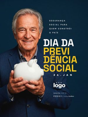 Dia da Previdência Social 24 de Janeiro Segurança Social para Quem Constrói o País PSD Editável