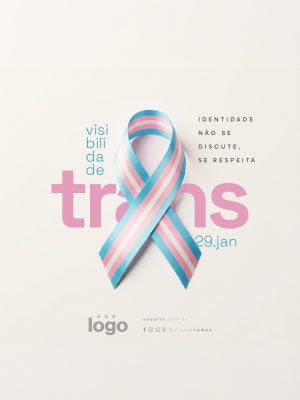 Dia da Visibilidade Trans 29 de Janeiro Respeito PSD PSD Editável