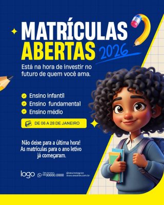 Matrículas Abertas 2026 Escola Infantil Fundamental Médio PSD Editável