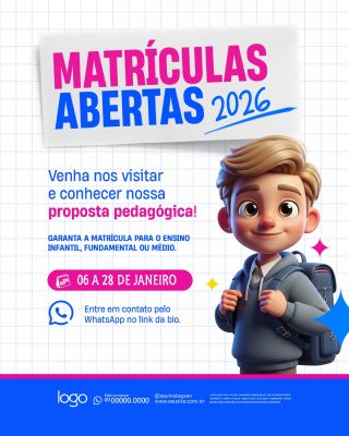 Matrículas Abertas 2026 Escola Infantil Fundamental Médio Banner PSD Editável