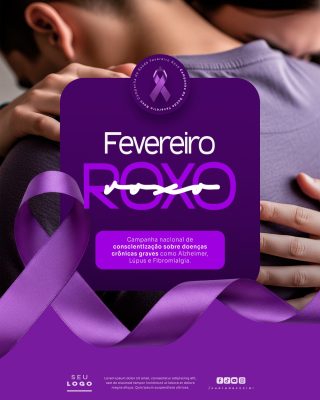 Fevereiro Roxo Campanha Conscientização Doenças Raras Saúde PSD Editável