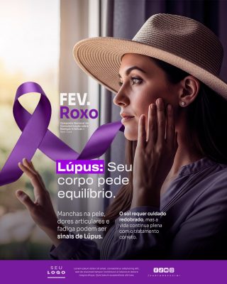 Lúpus Seu Corpo Pede Equilíbrio Campanha Fevereiro Roxo PSD Editável