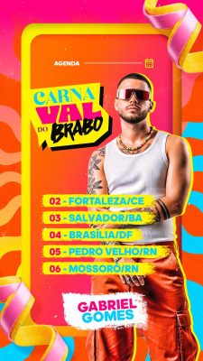 Story Flyer Próximos Shows Carnaval do Brabo Social Media PSD Editável