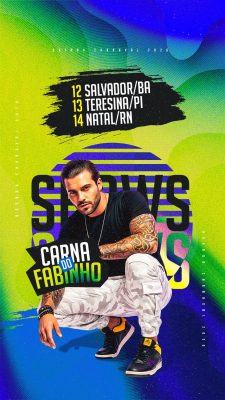 Story Flyer Próximos Shows Agenda Semanal Carna do Fabinho Social Media PSD Editável