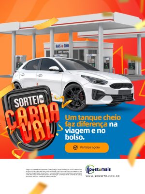 Posto de Gasolina Sorteio de Carnaval Mais Carro e Combustível PSD Editável