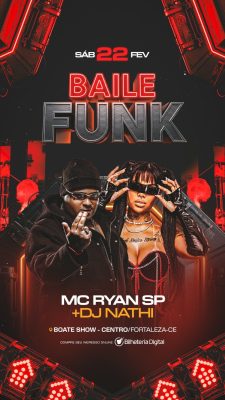Baile Funk Sábado 22 Fev MC Ryan SP DJ Nathi Boate Show PSD Editável