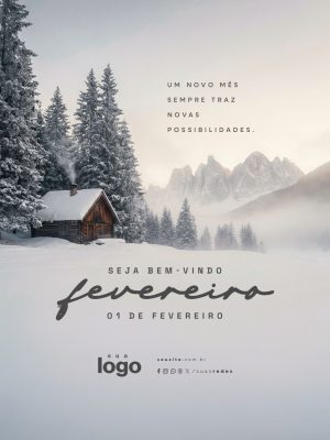 Frase Motivacional Bem Vindo Fevereiro Um Novo Mês 01 de Fevereiro PSD Editável