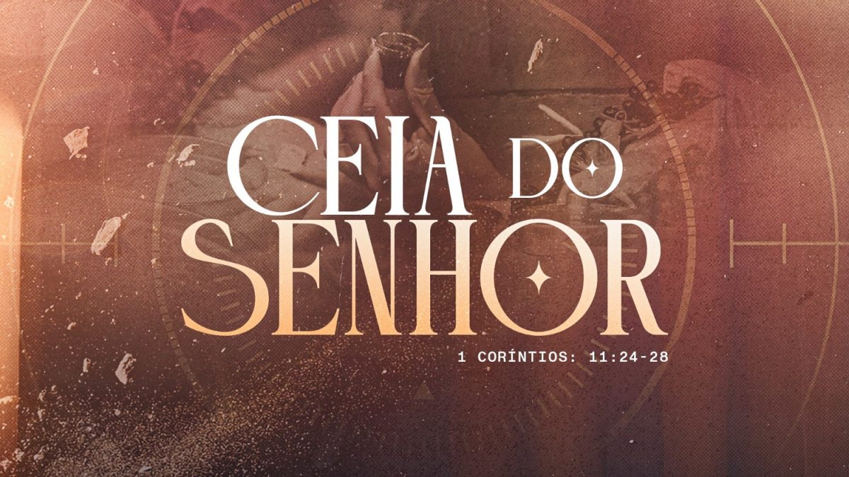 Ceia do Senhor 1 Coríntios 11:24-28 PSD Editável