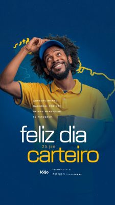 Story Feliz Dia do Carteiro 25 de janeiro Agradecimento PSD Editável