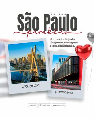 São Paulo Parabéns 472 Anos de Cidade Coragem e Possibilidades PSD Editável