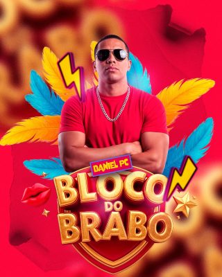 Bloco do Brabo Feat Daniel PC Carnaval Folia Festividade PSD Editável