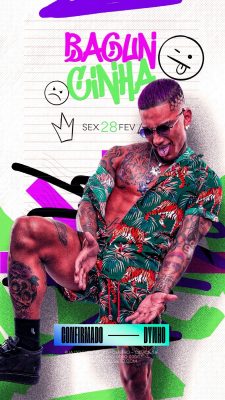 Festa Baguncinha Confirmado Dynho Sex 28 Fev PSD Editável