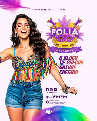 Flyer Carnaval Folia de Ofertas Bloco de Preços Baixos Chegou PSD Editável