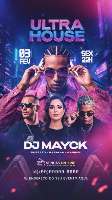 Ultra House Fevereiro DJ Mayck Noite de Festa Vibrante Story PSD Editável