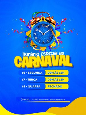 Carnaval Horário Especial Banner Informativo PSD Editável