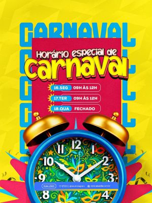 Carnaval Horário Especial Banner Informativo Despertador PSD Editável