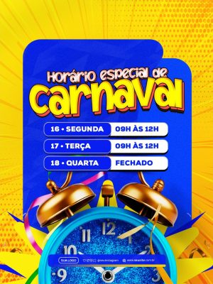 Carnaval Horário Especial Bloco Instagram Post PSD Editável
