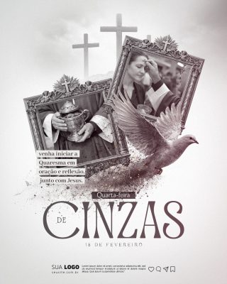 Quarta-feira de Cinzas Venha Iniciar a Quaresma PSD Editável