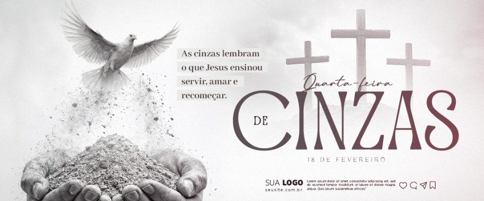 Quarta-feira de Cinzas As Cinzas Arte Religiosa PSD Editável