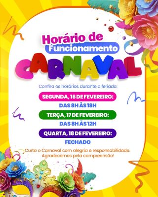 Carnaval Horário de Funcionamento Feriado PSD Editável
