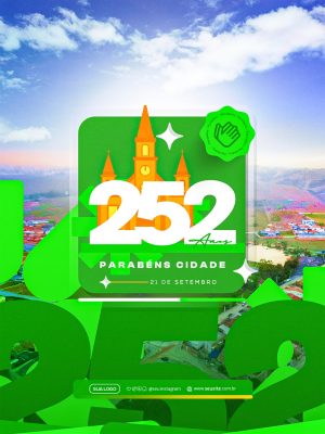 Aniversário 252 Anos Parabéns Cidade PSD Editável