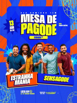 Pagode Mesa de Pagode com Estranha Mania e Sensagode PSD Editável