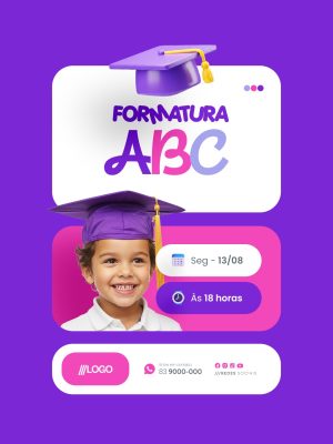 Formatura ABC Infantil Segunda 13/08 às 18 Horas Social Media PSD Editável