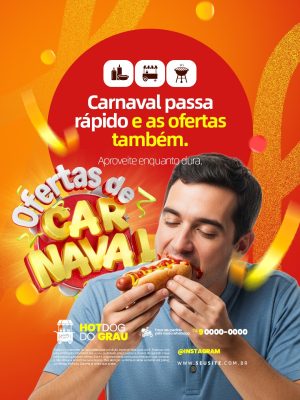 Ofertas de Carnaval Hot Dog Carnaval Passa Rápido e as Ofertas Também Social Media PSD Editável