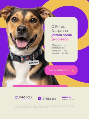 Petshop O Rei do Bloquinho Já Tem Nome e Coleira Social Media PSD Editável